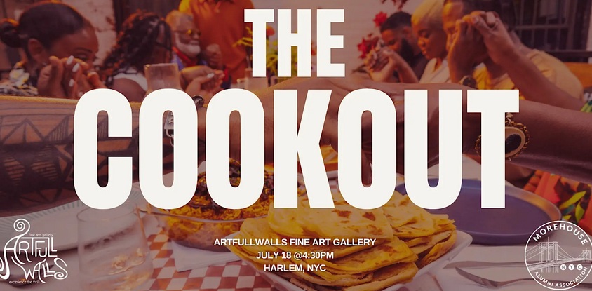 The Cookout Hosted by Morehouse NYC Alumni Association