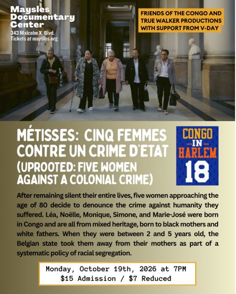 Congo in Harlem 18: Metisses - Cinq Femmes Contre un Crime D'etat